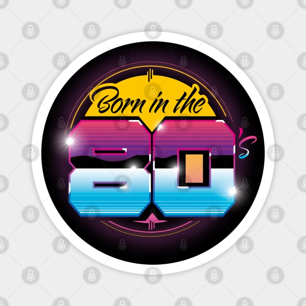 Born in the 80s Magnet by VinagreShop